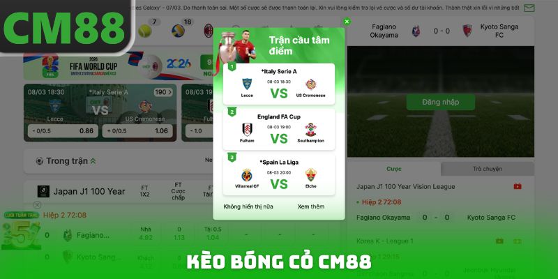 Kèo Bóng Cỏ CM88 - Loại Hình Cược Mới Lạ Hội Viên Cần Nắm