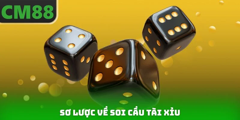 Sơ lược về soi cầu tài xỉu