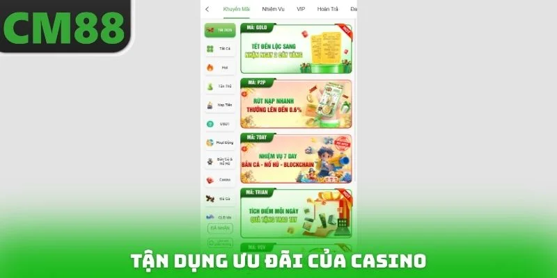 Tận dụng ưu đãi của Casino